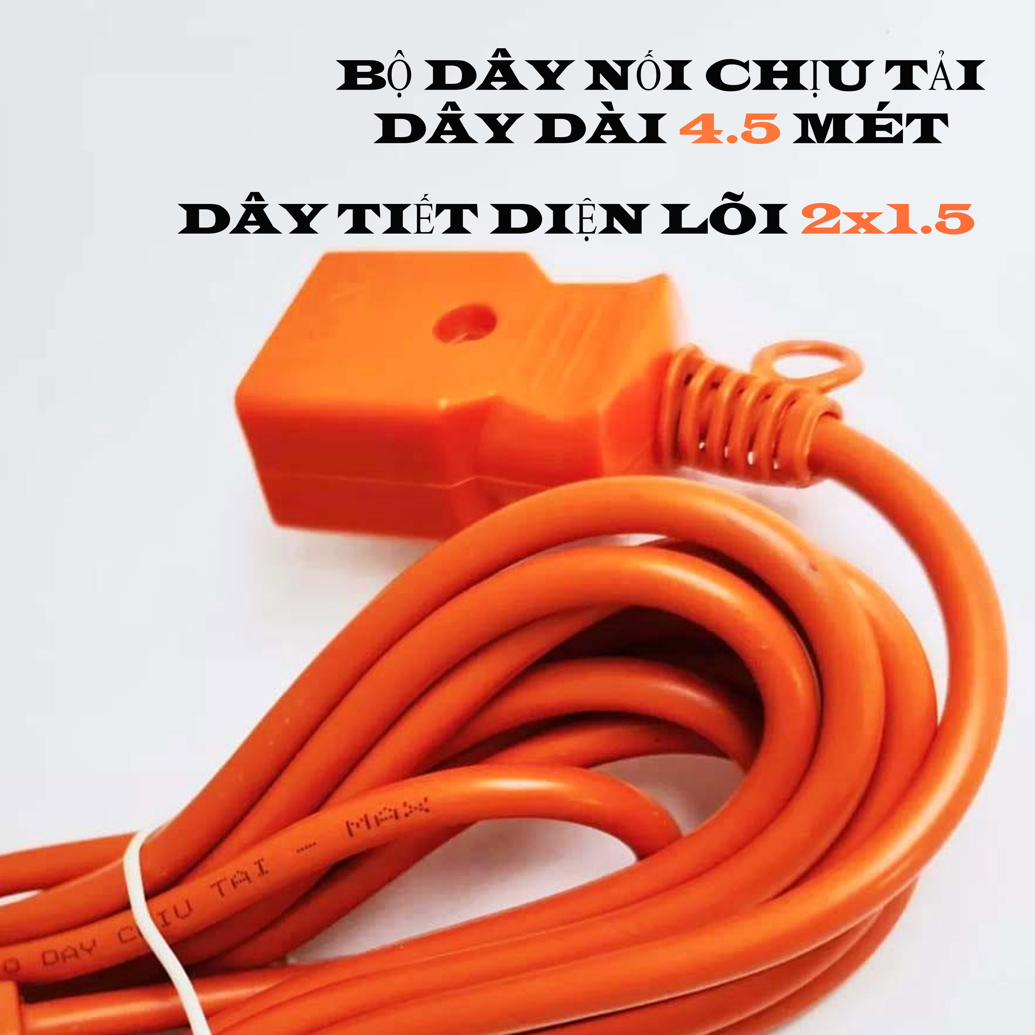 DÂY DÀI 4.5M (TIẾT DIỆN LÕI 2x1.5)